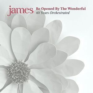 James - Be Opened By The Wonderful  CD